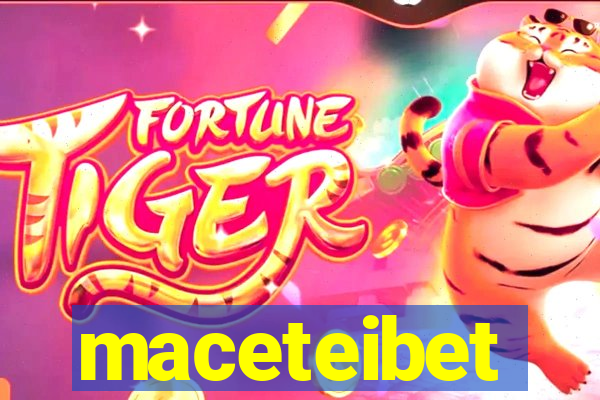 maceteibet