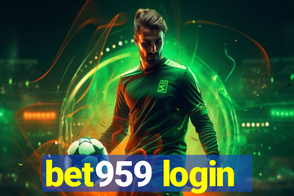 bet959 login