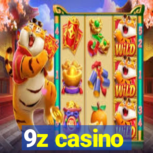 9z casino