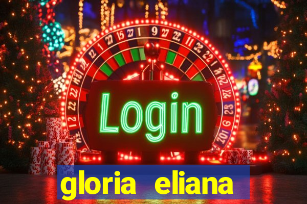 gloria eliana ribeiro letra