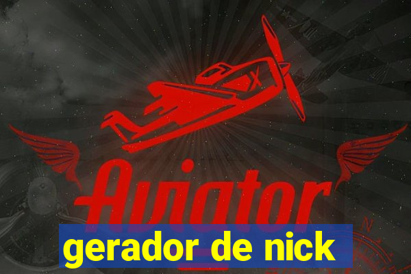 gerador de nick