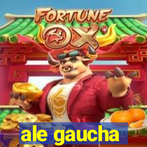 ale gaucha