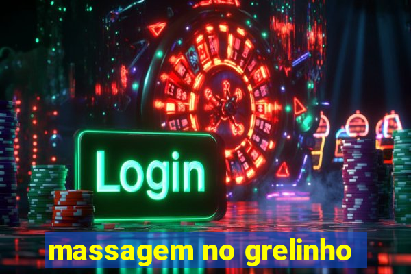 massagem no grelinho