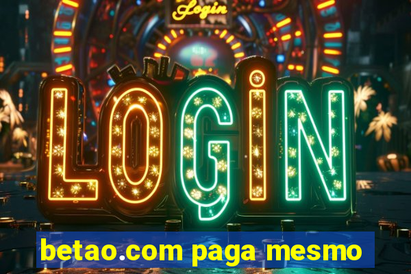 betao.com paga mesmo