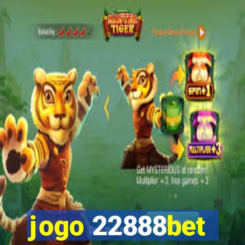 jogo 22888bet