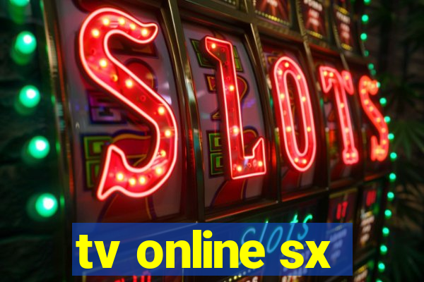 tv online sx