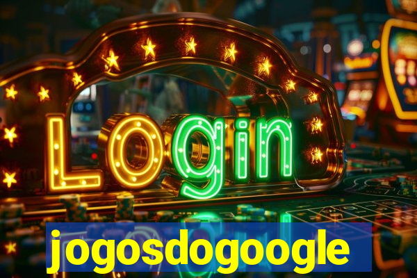 jogosdogoogle