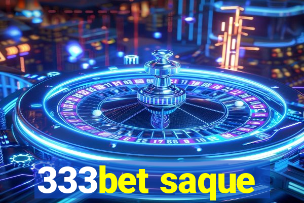 333bet saque