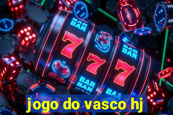 jogo do vasco hj