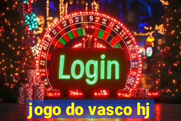 jogo do vasco hj