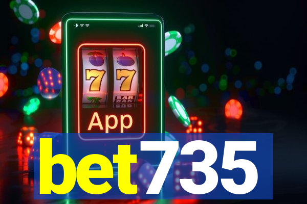 bet735