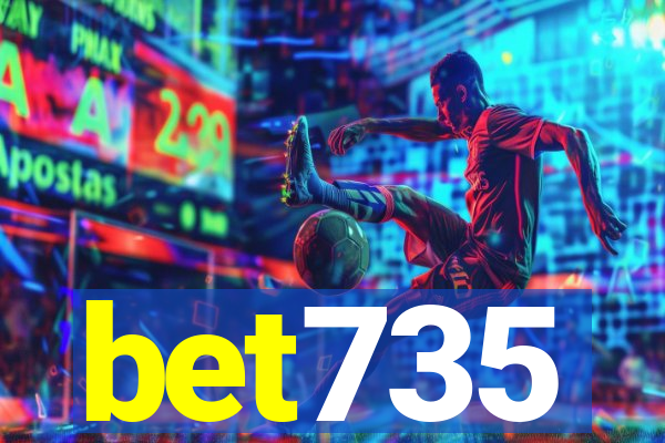 bet735