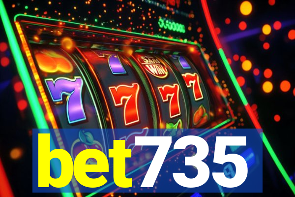 bet735