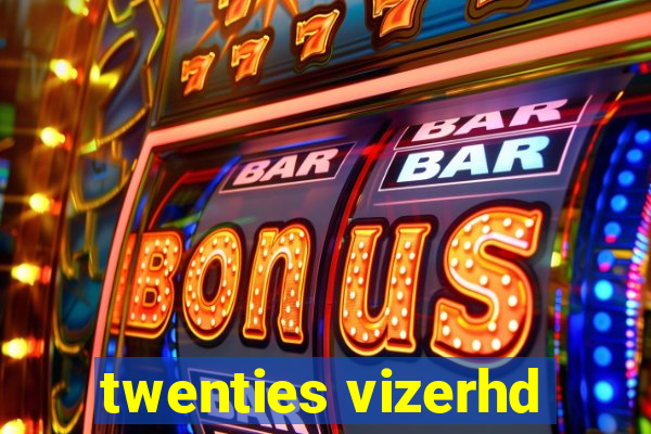 twenties vizerhd