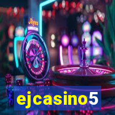 ejcasino5