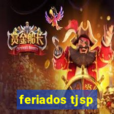 feriados tjsp