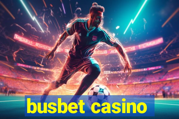 busbet casino