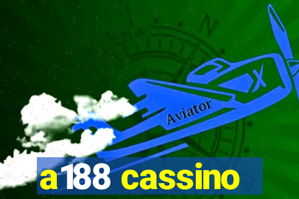 a188 cassino