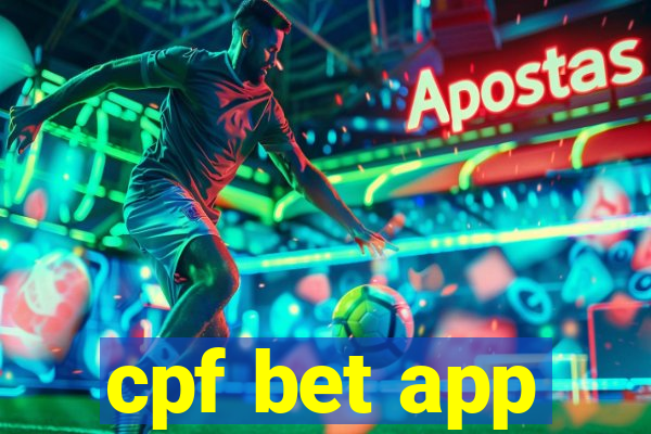 cpf bet app