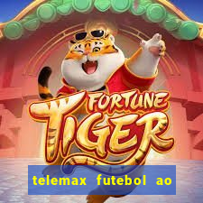 telemax futebol ao vivo gratis