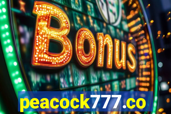 peacock777.co