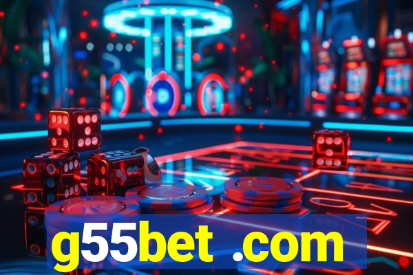 g55bet .com