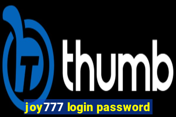 joy777 login password