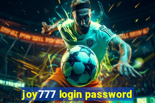 joy777 login password