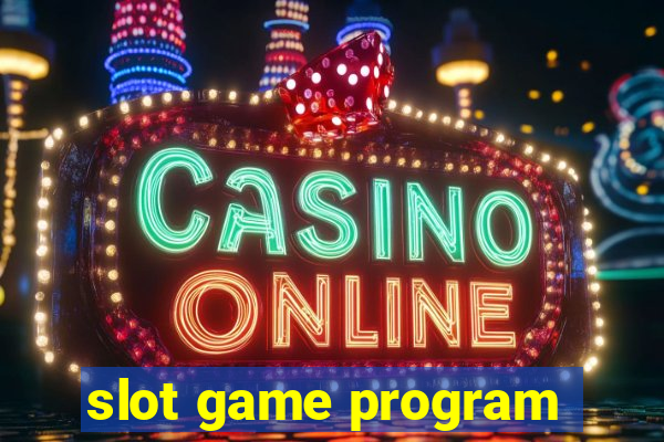 slot game program