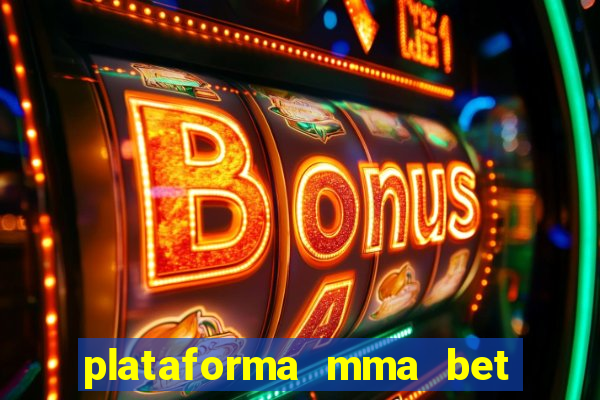 plataforma mma bet é confiável