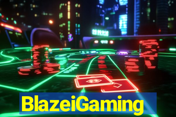 BlazeiGaming