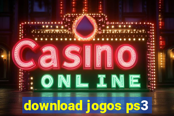 download jogos ps3