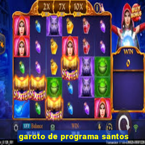 garoto de programa santos