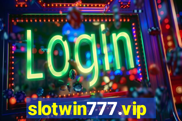 slotwin777.vip