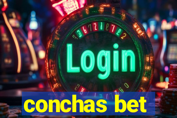 conchas bet