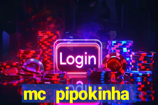 mc pipokinha telegram vazado