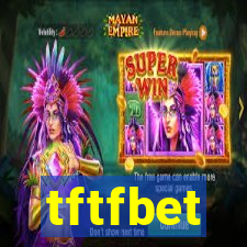 tftfbet