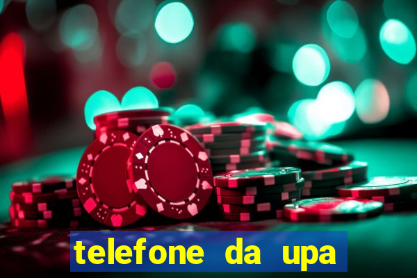 telefone da upa roberto santos