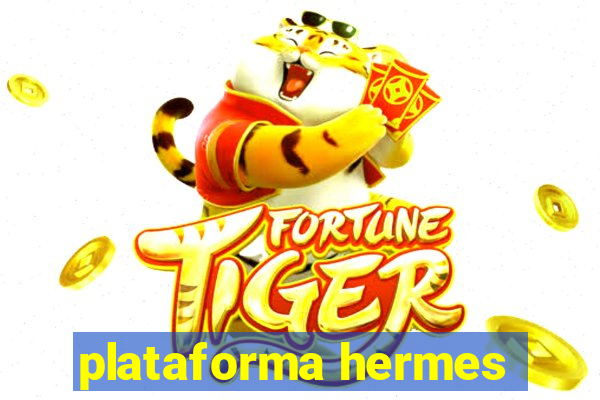 plataforma hermes