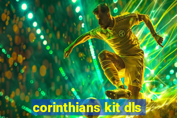 corinthians kit dls