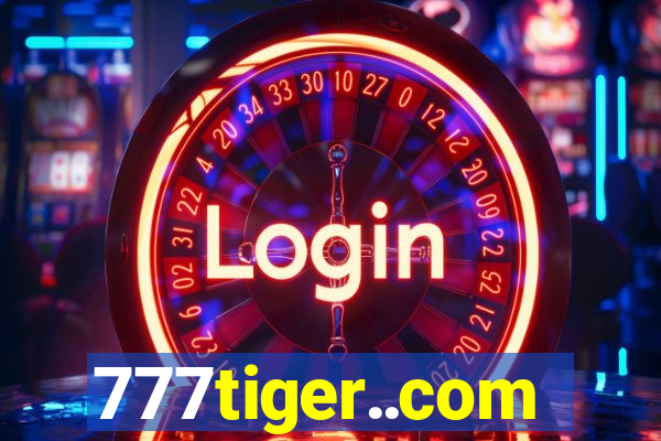 777tiger..com