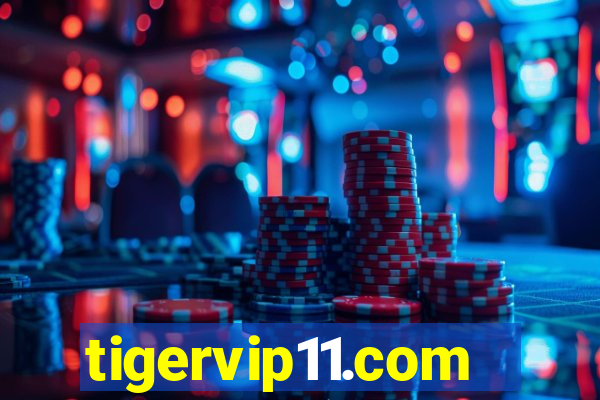 tigervip11.com