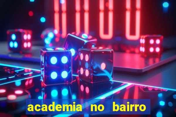 academia no bairro vila nova