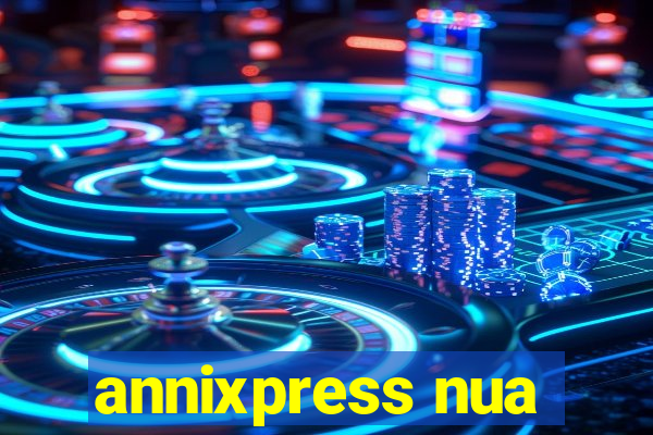 annixpress nua