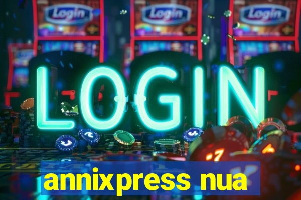 annixpress nua