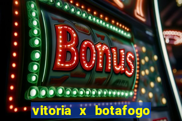 vitoria x botafogo sp palpite