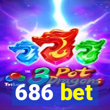 686 bet