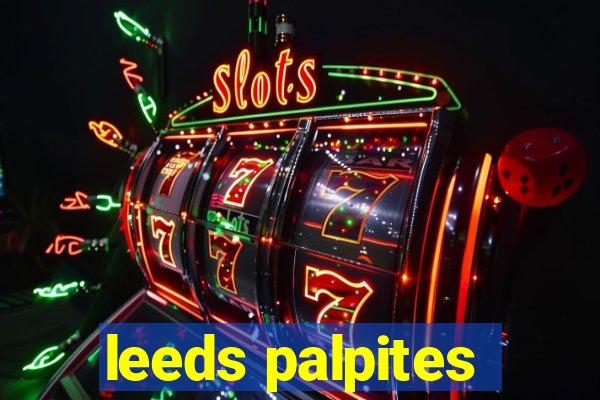 leeds palpites