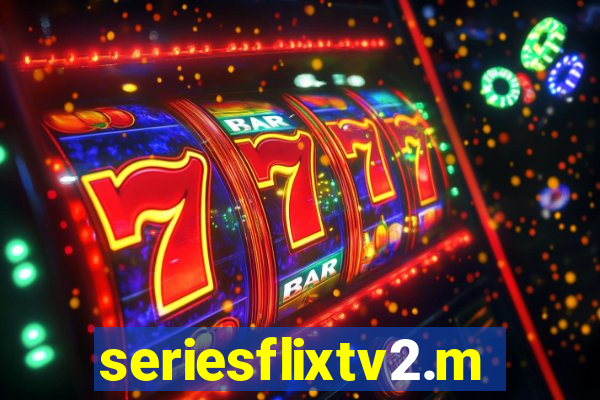 seriesflixtv2.me