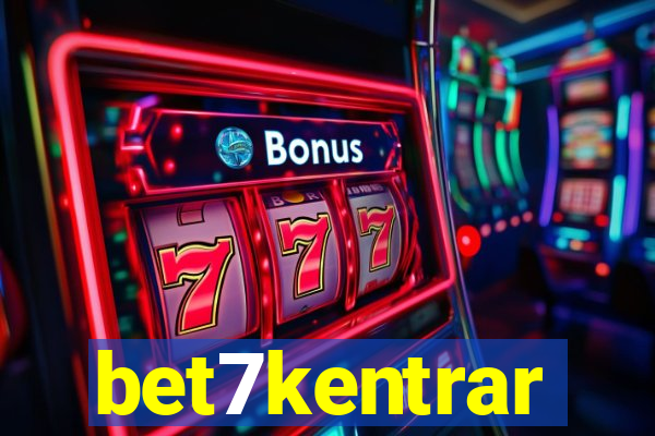 bet7kentrar